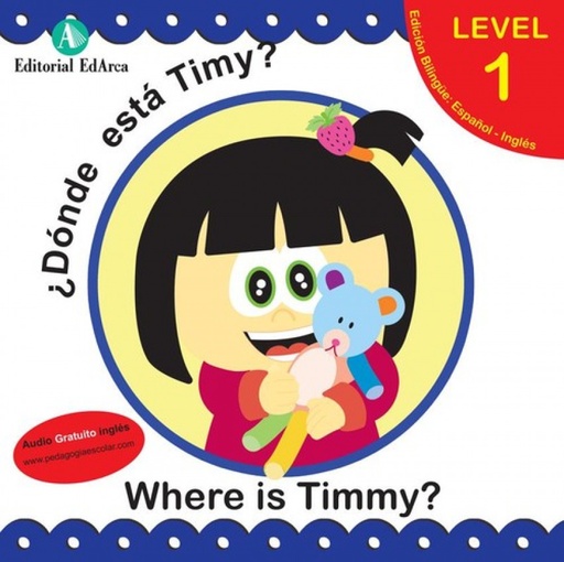 [9788478875993] ¿Donde está Timmy?/Where is Timmy?