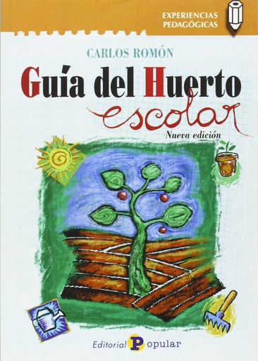 [9788478846146] Guia del huerto escolar