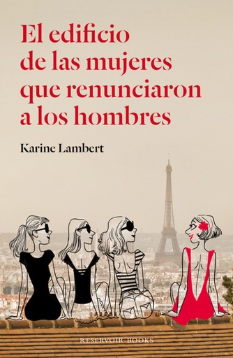 [9788439728986] El edificio de las mujeres que renunciaron a los hombres