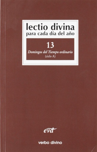 [9788481694970] 13.Lectio Divina cada dia año Domingos Tiempo Ordinario