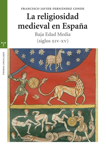 [9788497045575] Religiosidad medieval en España baja edad media