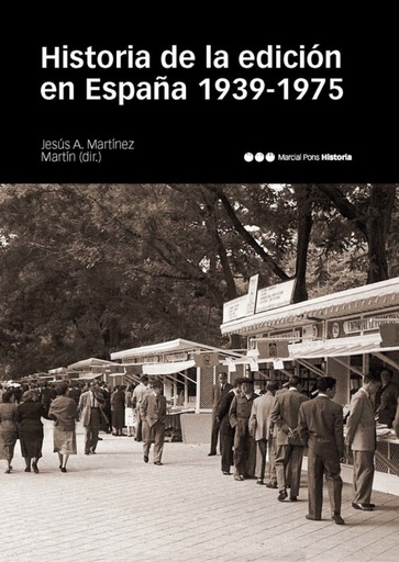 [9788415963554] Historia de la edición e España 1939-1975