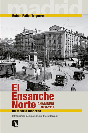 [9788490970157] El ensanche norte