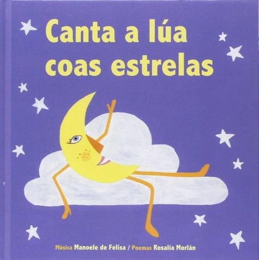 [9788494303630] Canta a lúa coas estrelas