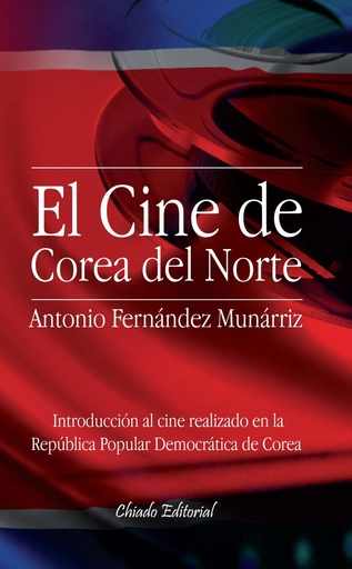 [9789895106585] El cine de Corea del Norte