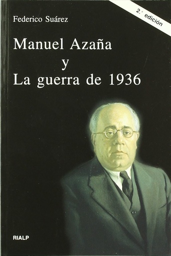 [9788432133190] Manuel Azaña y La guerra de 1936