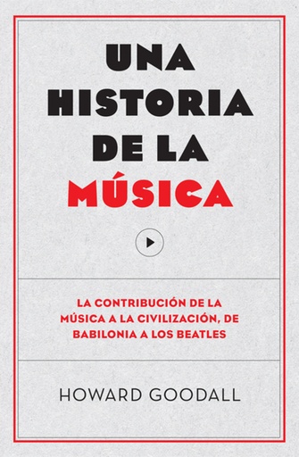 [9788494126703] Una historia de la música