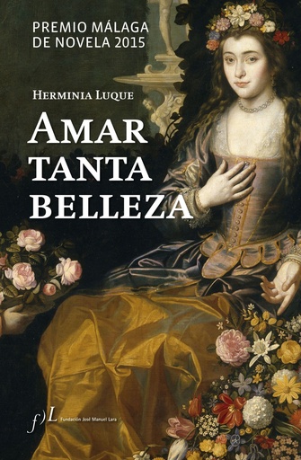 [9788415673132] Amar tanta belleza