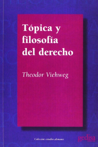 [9788474324105] Topica Y Filosofia Del Derecho