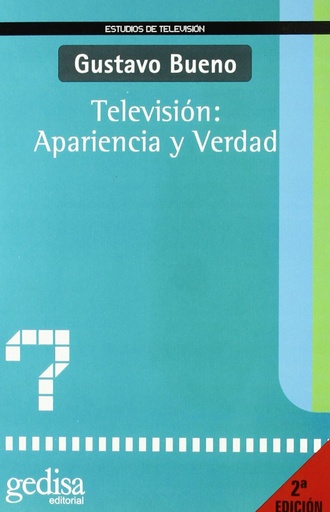 [9788474327830] Television: Apariencia Y Verdad