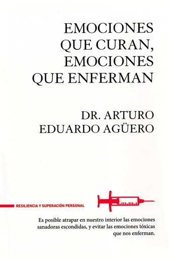 [9788494426889] Emociones que curan, emociones que enferman