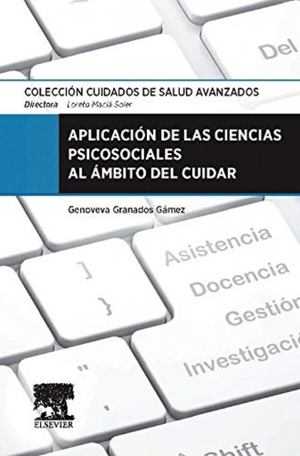 [9788490224502] Aplicación de las Ciencias psicosociales al ámbito de cuidar