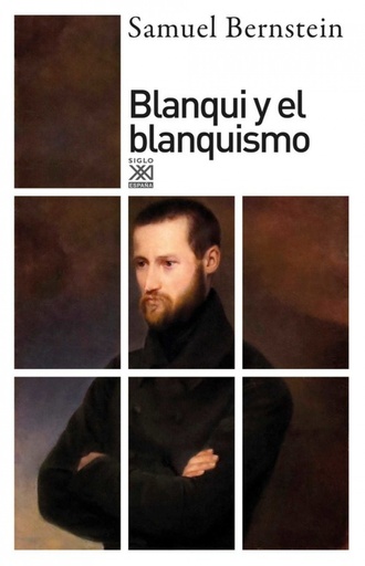 [9788432318115] Blanqui y el blanquismo