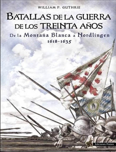 [9788494288487] Batallas de la guerra de los treinta años