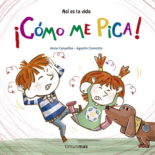 [9788408157236] ¡CÓMO ME PICA!