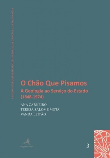 [9789896893750] O Chão que Pisamos - A Geologia ao Serviço do Estado (1848-1974)