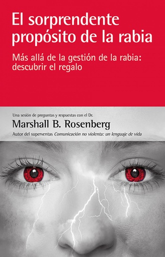 [9788415053453] El sorprendente proposito de la rabia