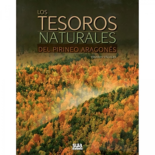 [9788482166131] Los tesoros del pirineo aragonés