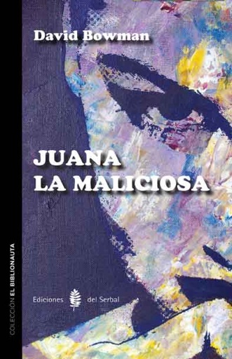 [9788476287460] JUANA LA MALICIOSA