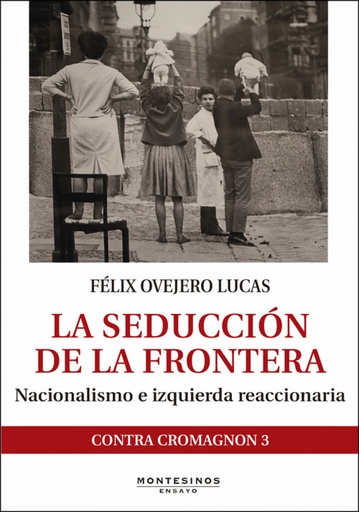 [9788416288946] LA SEDUCCIón DE LA FRONTERA