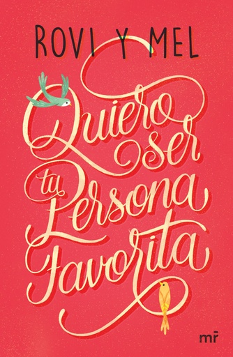 [9788427043176] QUIERO SER TU PERSONA FAVORITA