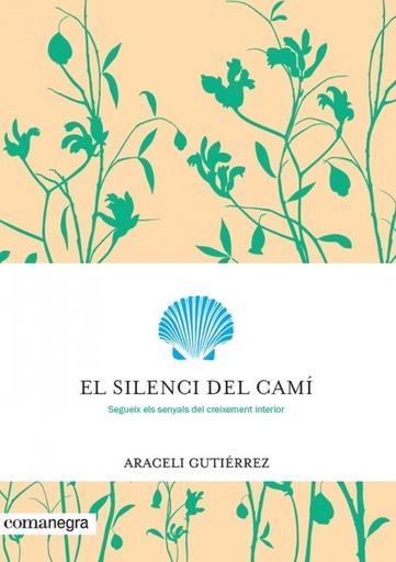 [9788416605699] EL SILENCI DEL CAMí