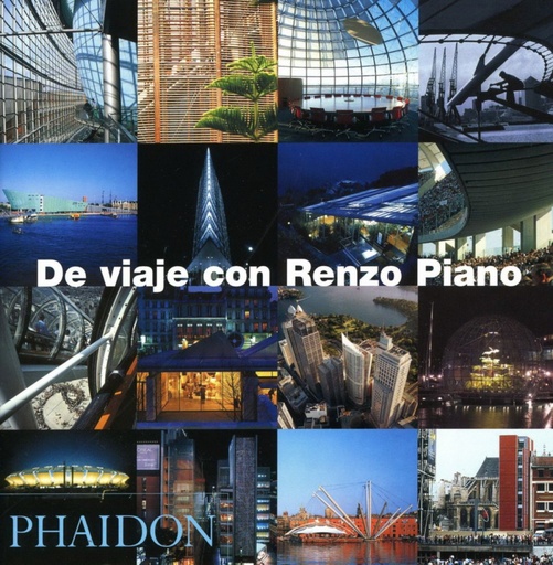 [9780714898421] DE VIAJE CON RENZO PIANO