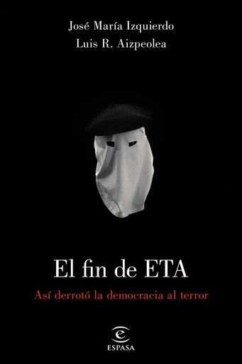 [9788467049978] EL FIN DE ETA