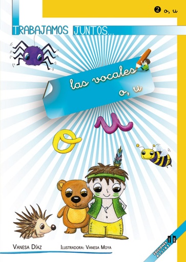 [9788497007344] TRABAJAMOS JUNTOS VOCALES O U
