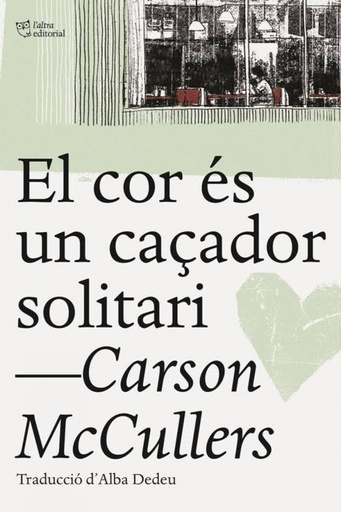 [9788494655661] EL COR ÉS UN CAÇADOR SOLITARI