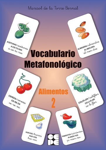 [9788478695676] ALIMENTOS 2 - VOCABULARIO METAFONOLOGICO