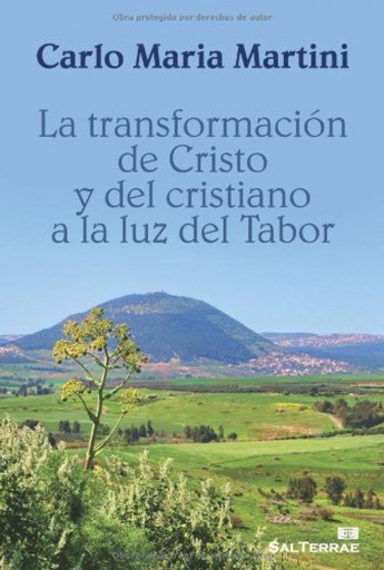 [9788429319941] La transformación de Cristo y del cristiano a la luz del Tabor