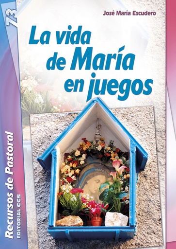 [9788490233597] LA VIDA DE MARIA EN JUEGOS