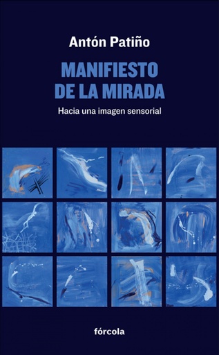 [9788416247233] MANIFIESTO DE LA MIRADA