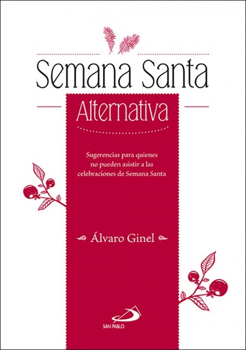 [9788428554619] SEMANA SANTA ALTERNATIVA