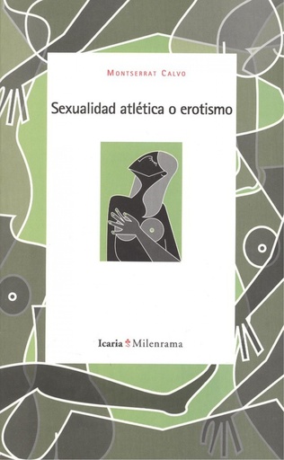 [9788498880069] SEXUALIDAD ATLÉTICA O EROTISMO