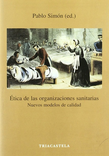 [9788495840226] ÉTICA DE LAS ORGANIZACIONES SANITARIAS