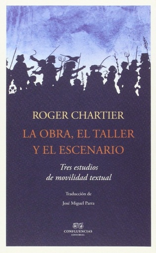 [9788494441325] LA OBRA EL TALLER Y EL ESCENARIO