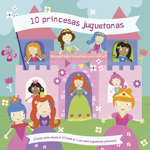 [9788491452133] 10 PRINCESAS JUGUETONAS