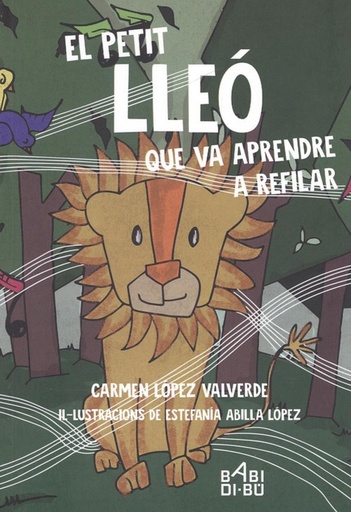 [9788417448837] EL PETIT LLEÓ QUE VA APRENDRE A REFILAR
