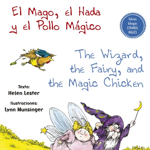 [9788491452430] EL MAGO, EL HADA Y EL POLLO MÁGICO