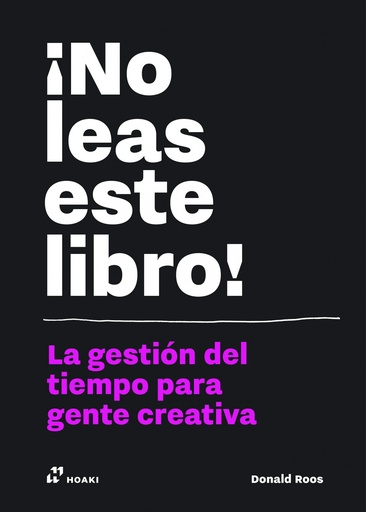 [9788417656010] ¡No leas este libro! gestión del tiempo para gente creativa