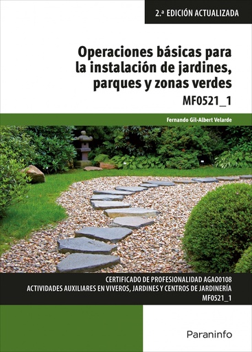 [9788428341790] OPERACIONES BÁSICAS PARA LA INSTALACION DE JARDINES, PARQUES Y ZONAS VERDES