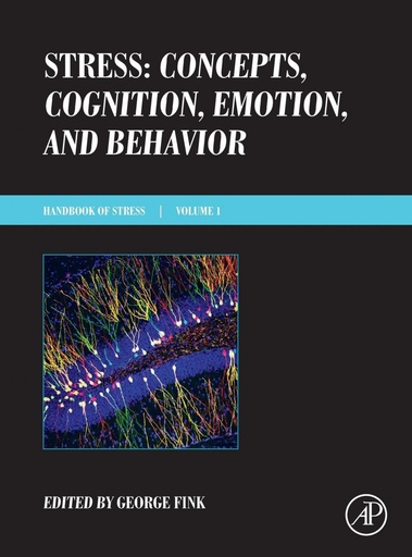 [9780128009512] STRESS CONCEPTS, COGNITION, EMOCION AND BEHAVIOR