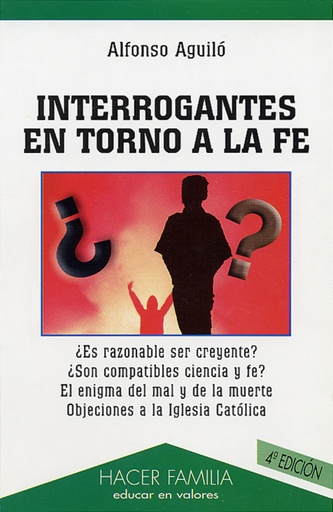 [9788482396590] INTERROGANTES EN TORNO A LA FÉ