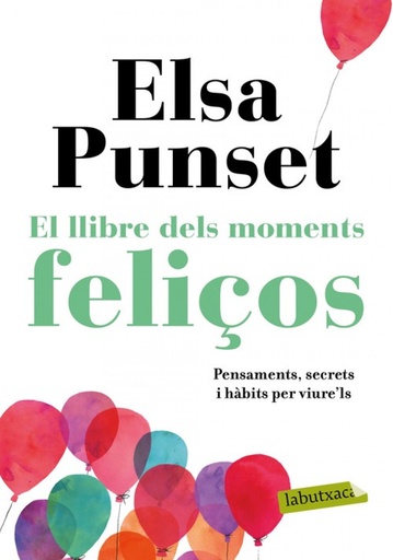 [9788417420895] EL LLIBRE DELS MOMENTS FELIÇOS