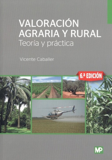 [9788484767237] VALORACIÓN AGRARIA Y RURAL.TEORÍA Y PRÁCTICA