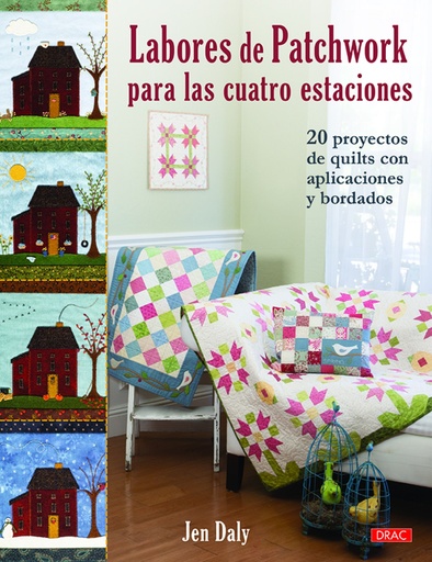 [9788498746433] LABORES DE PATCHWORK PARA LAS CUATRO ESTACIONES