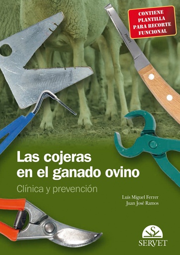 [9788492569045] Las cojeras en el ganado ovino. Clínica y prevención