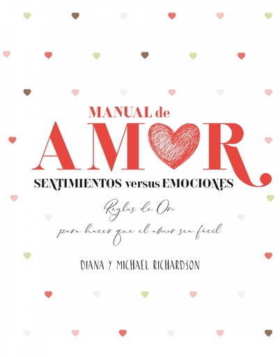 [9788416972739] Manual de amor: Sentimientos versus emociones